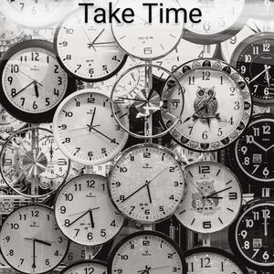 Take Time