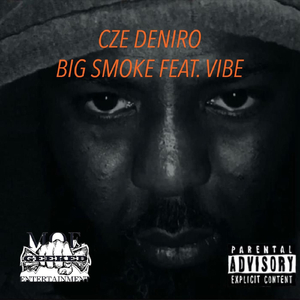 Big Smoke (feat. Vibe)