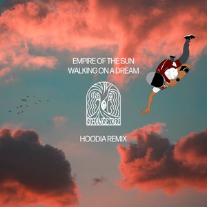 Walking On A Dream (Hoodia Remix)