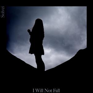 I Will Not Fall (Piano Version)