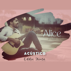 Alice (Acústico)
