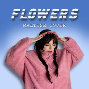 Flowers (Maltese)