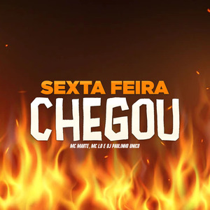 Sexta Feira Chegou