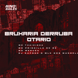 Bruxaria Derruba Otario