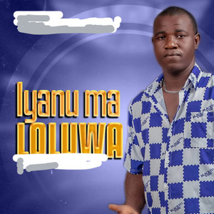 IYANU MA LOLUWA