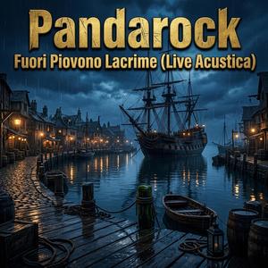 Fuori Piovono Lacrime (Live Acustica)