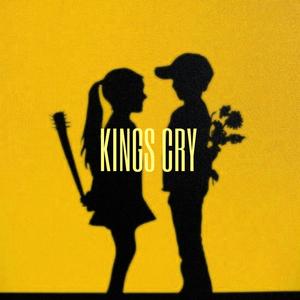 Kings cry