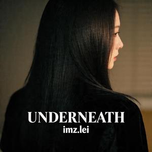 Underneath