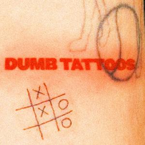 Dumb Tattoos