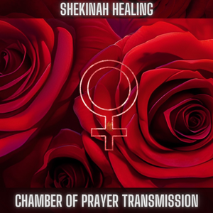 Chamber of Prayer Transmission