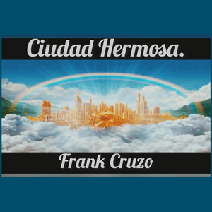 Ciudad Hermosa.