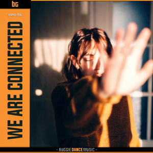 We Are Connected (Original Mix)
