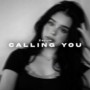 Calling You