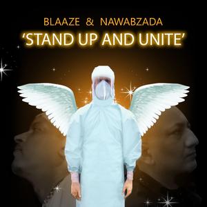 Stand Up And Unite (feat. BlaaZe)