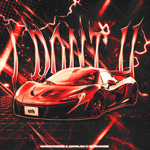 I Don't II