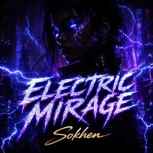 Electric Mirage