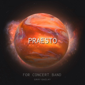 Praesto (For Concert Band)