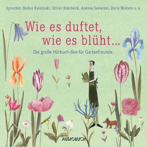 Wie es duftet, wie es blüht... - Das große Hörbuch für Gartenfreunde, Kapitel 87