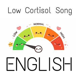 Low Cortisol Song - English Version (Take me back back home)
