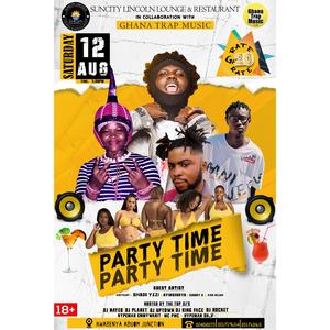 PARTY TIME (feat. King Selasi, Danny B & Ayinsongya)