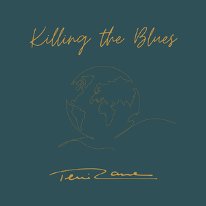 Killing the Blues