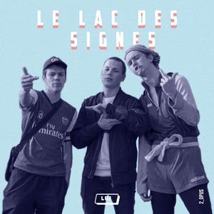 Le Lac des Signes (feat. Berzer)