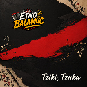 Tziki, Tzaka