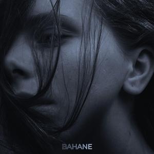 BAHANE