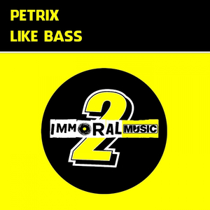 Like Bass (Original Mix)