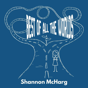 Best of All the Worlds