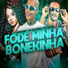 Mc Balakinha - Fode Minha Bonequinha (feat. Mc Moana)