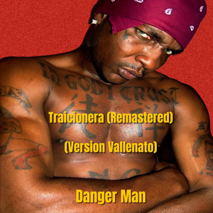 Traicionera (Remastered) (Version Vallenato)