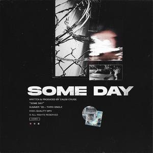 Some Day