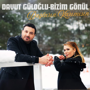 Dağların Karımısın