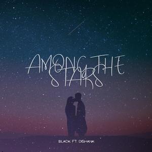 Among The Stars (feat. Black..)