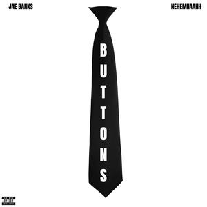 BUTTONS (feat. Nehemiiaahh)