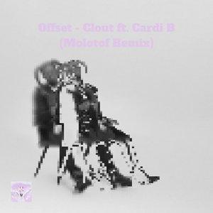 Clout (Molotof Remix)