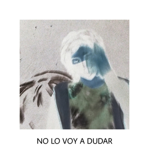 No Lo Voy a Dudar