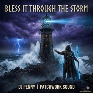 Bless it Through the Storm