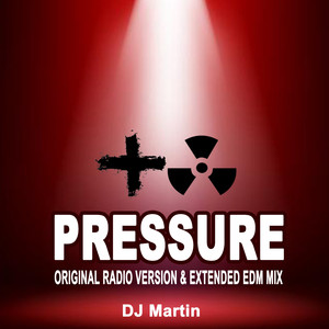 Pressure (Original Radio Version)