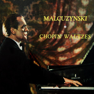 Waltz No. 1 in E-Flat Major, Op. 18 - Waltz No. 2 in A-Flat Major, Op. 34/1