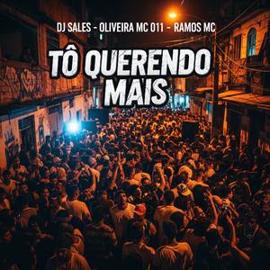 To Querendo Mais
