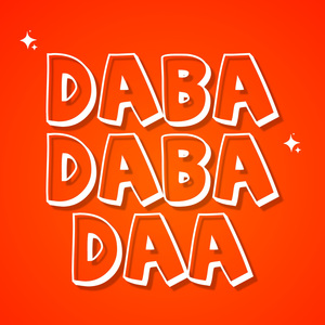 Daba Daba Daa