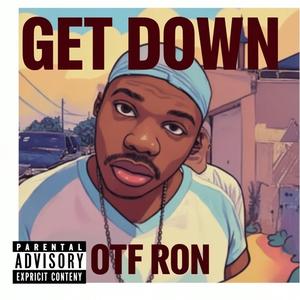 GET DOWN