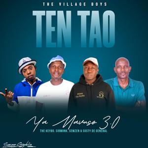 Ten Tao Ya Mavuso 3.0 (feat. Semzen Silent killer Family, Sirmonk & Sosty De General)