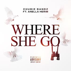 Where She Go