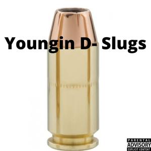 Slugs