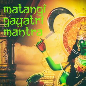 Matangi Gayatri Mantra