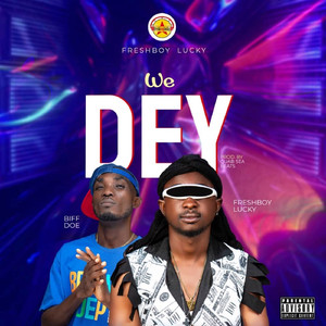 We Dey