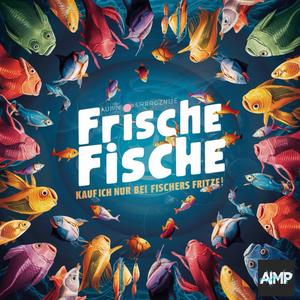 Frische Fische (kauf ich nur bei Fischers Fritze)